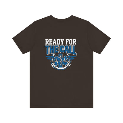 Ready for the Call EMS T-Shirt