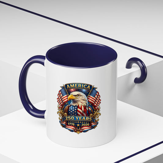 America 250 Years Eagle Coffee Mug — 1776-2026 Patriotic Accent Mug