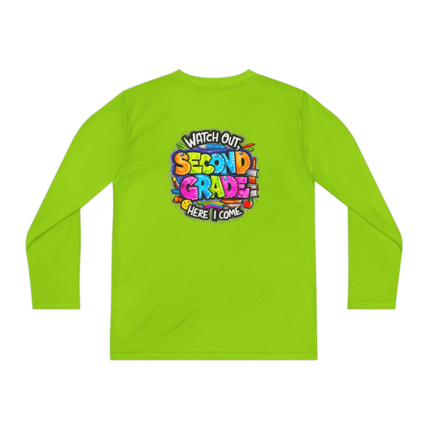 Second Grade Long Sleeve Tee — "Watch Out Second Grade Here I Come" Youth Shirt