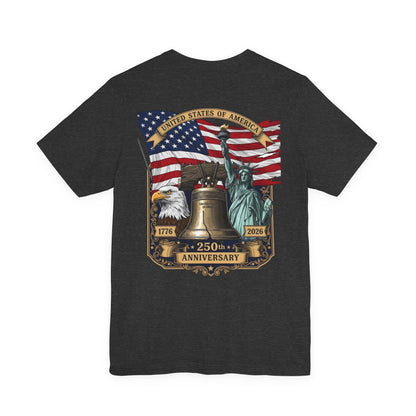 Patriotic 250th Anniversary T-Shirt - Liberty Bell, Bald Eagle & Statue of Liberty
