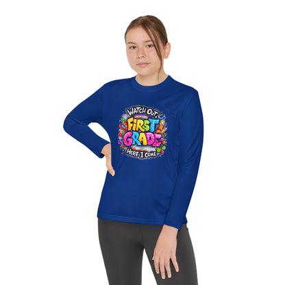 First Grade Kids Long Sleeve Tee — "Watch Out! First Grade Here I Come" Back-to-School Shirt