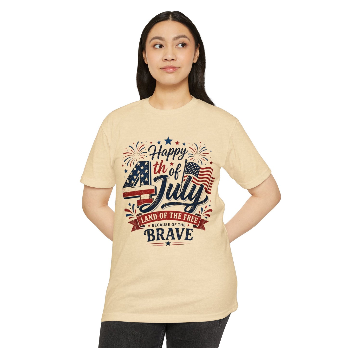 4th of July T-Shirt - "Happy 4th of July: Land of the Free Because of the Brave" Patriotic Tee