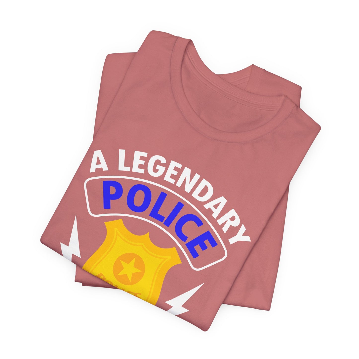 Retired Police Lieutenant T-Shirt — "A Legendary Police Lieutenant Has Retired"