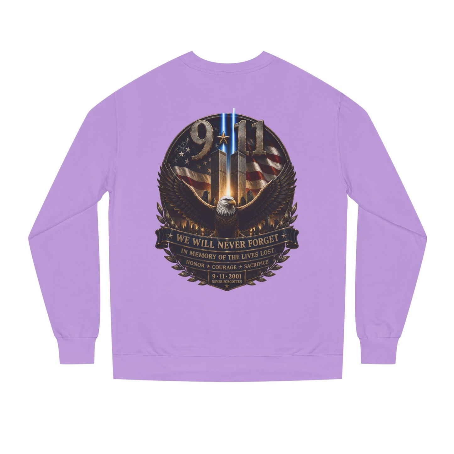 9/11 Memorial Sweatshirt — We Will Never Forget Tribute Crewneck