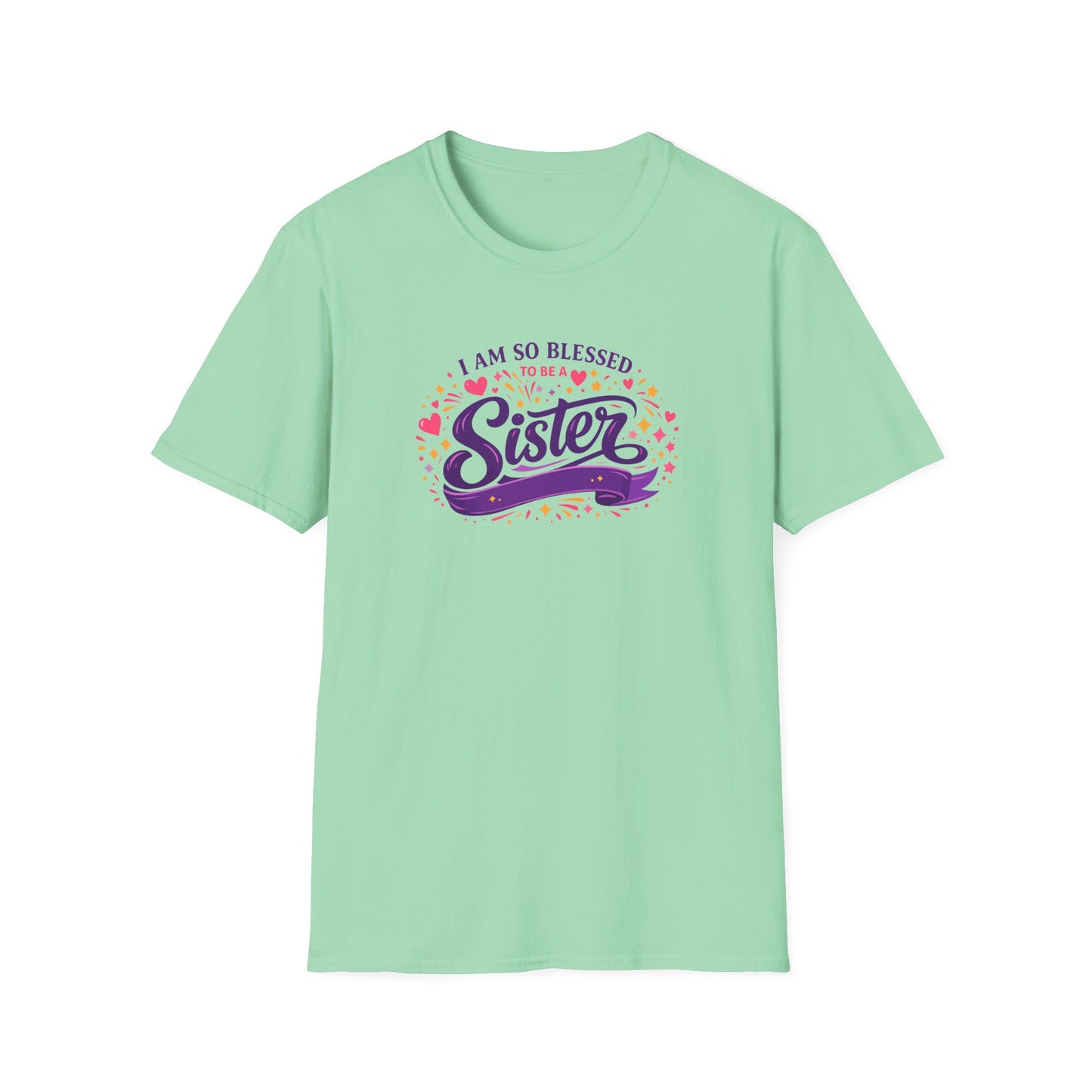I Am So Blessed to Be a Sister T-Shirt