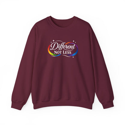 Different Not Less Sweatshirt