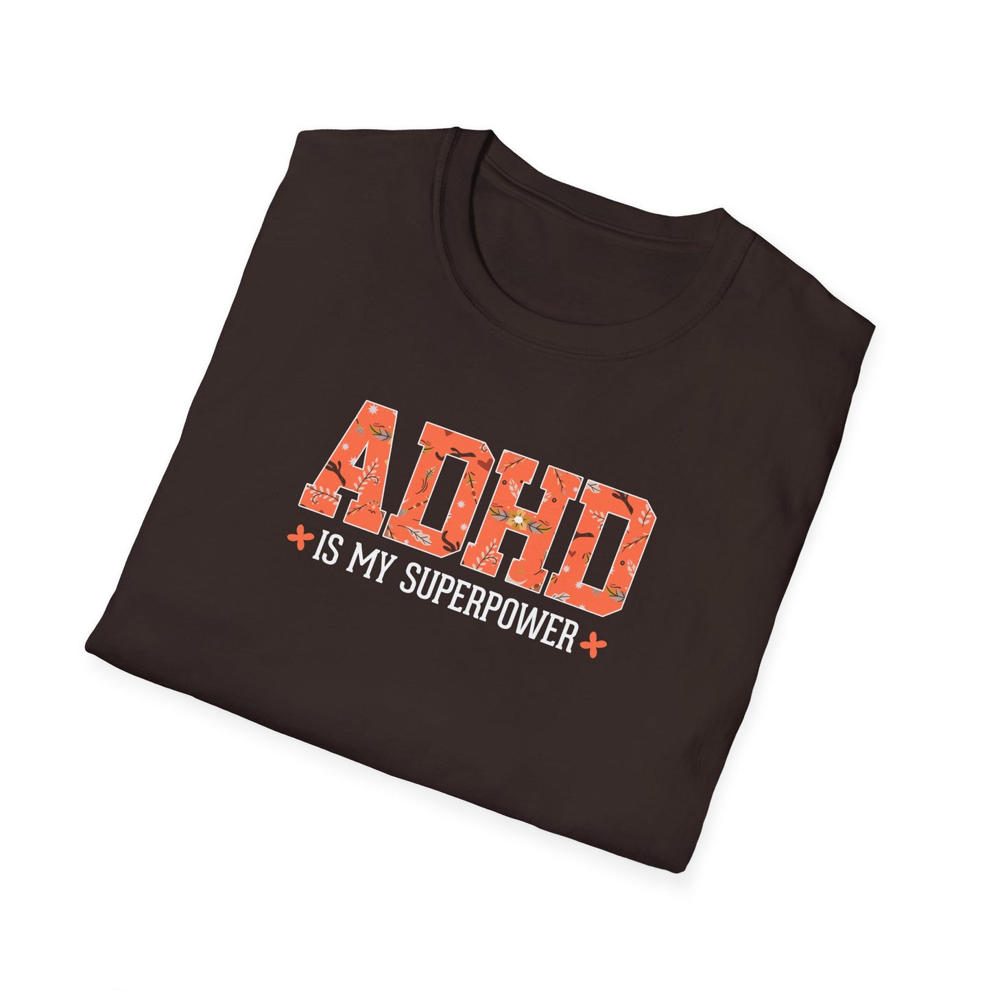 ADHD Is My Superpower T-Shirt