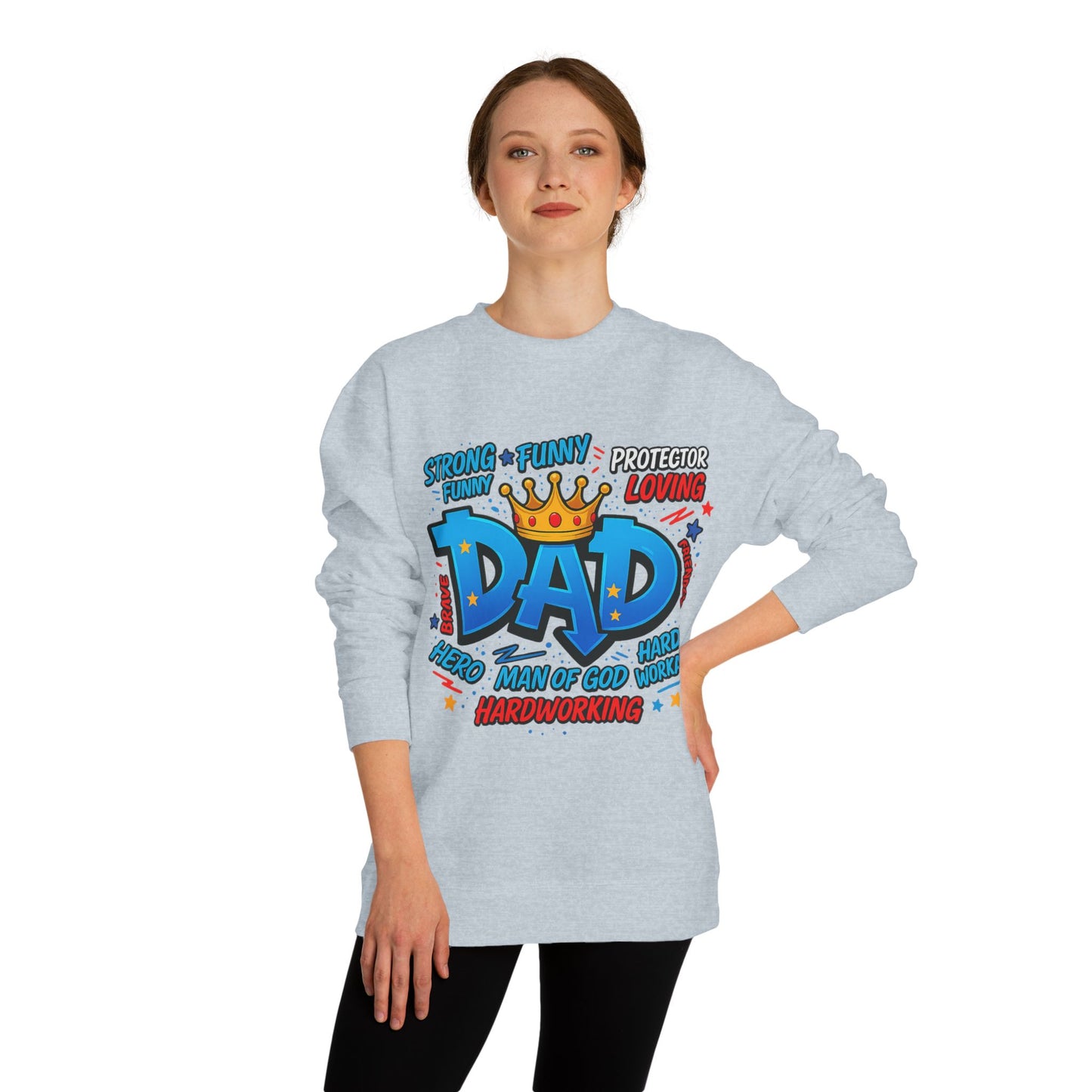 Dad Crown Graphic Sweatshirt – Funny & Loving Father Tribute