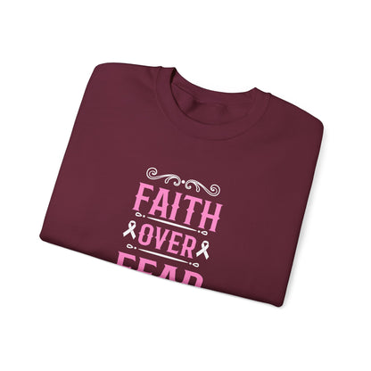 Faith Over Fear Sweatshirt