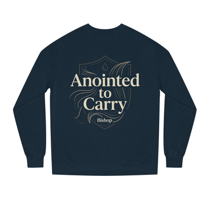 Anointed to Carry Sweatshirt — Faith-Based Bishop Crewneck