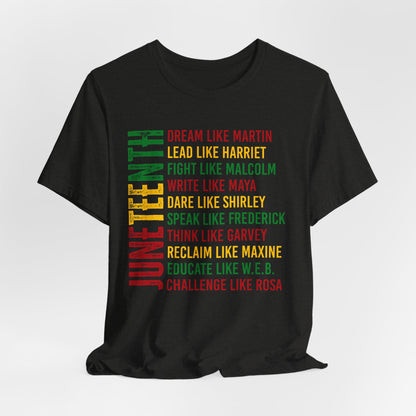 Juneteenth Tribute T-Shirt — “Dream Like Martin, Lead Like Harriet” Inspirational Black History Tee