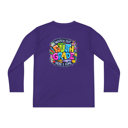 Fourth Grade Kids Long Sleeve Tee — "Watch Out Fourth Grade Here I Come"