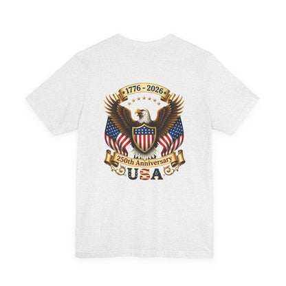 250th Anniversary USA Eagle T-Shirt — 1776–2026 Patriotic Tee