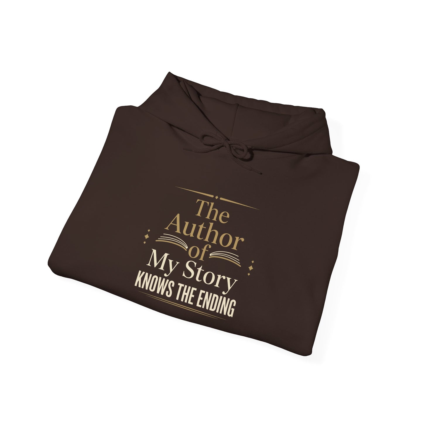 The Author of My Story Knows the Ending Hoodie