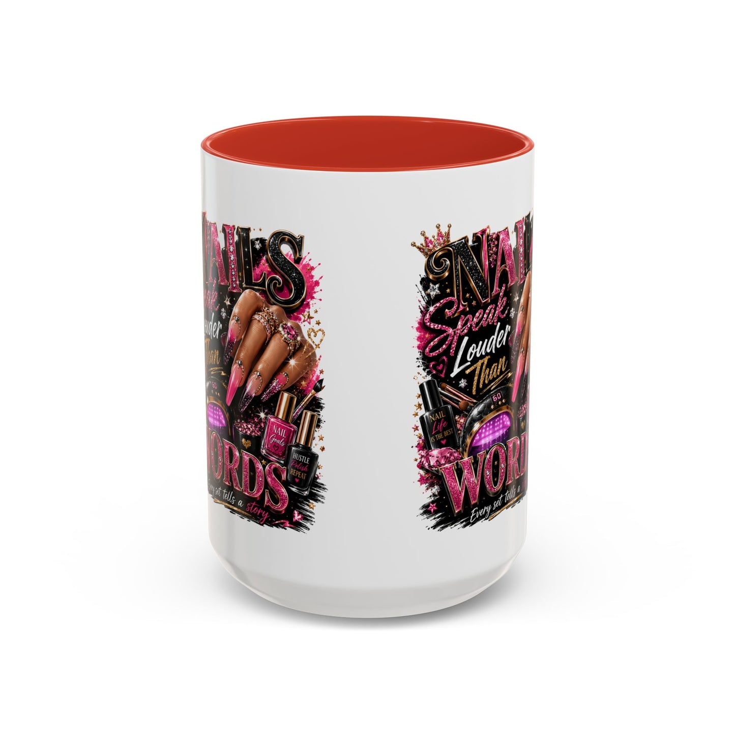 Accent Coffee Mug - "Nails Speak Louder Than Words" Pink Nail Tech Coffee Mug