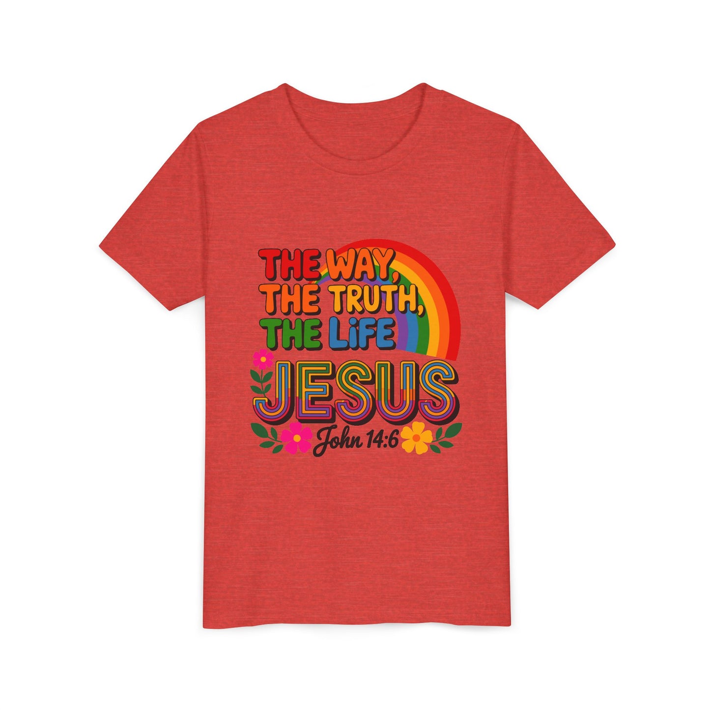 Youth Tee — "The Way, The Truth, The Life" Jesus John 14:6 Rainbow Christian Shirt