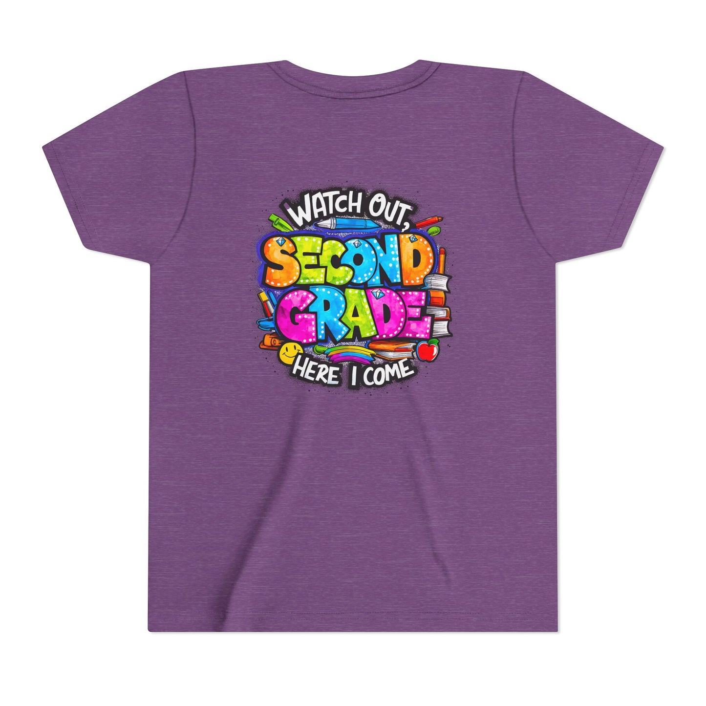 Second Grade Kids Tee - "Watch Out Second Grade Here I Come" Colorful Back-to-School Shirt