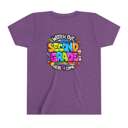 Second Grade Kids Tee - "Watch Out Second Grade Here I Come" Colorful Back-to-School Shirt