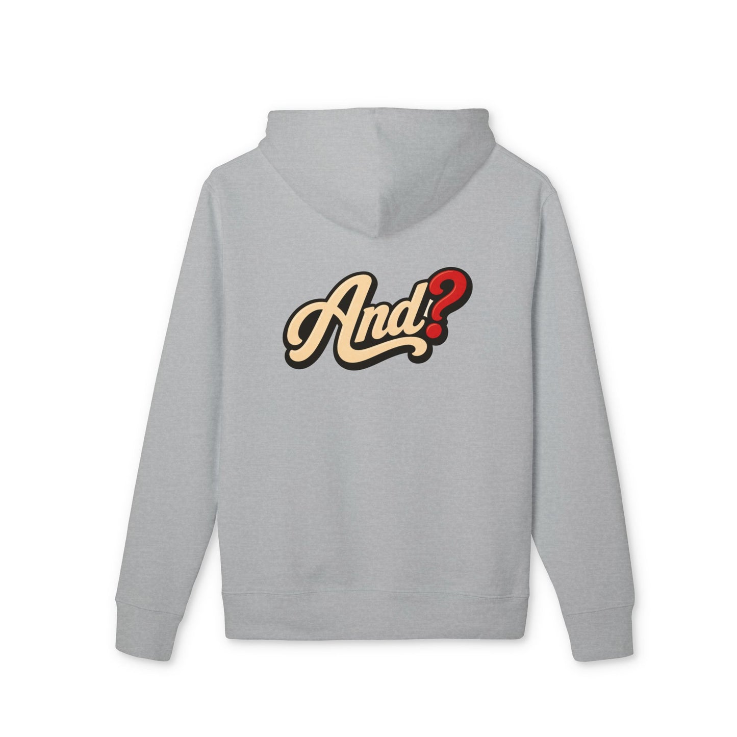 And? Hoodie — Retro Script Graphic Pullover
