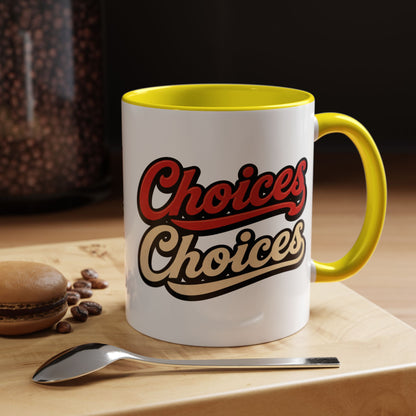Choices Retro Accent Coffee Mug — Vintage Script 11/15oz