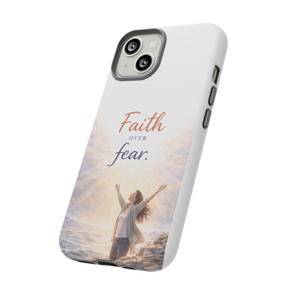 Faith Over Fear Phone Case — Inspirational Christian iPhone Cover