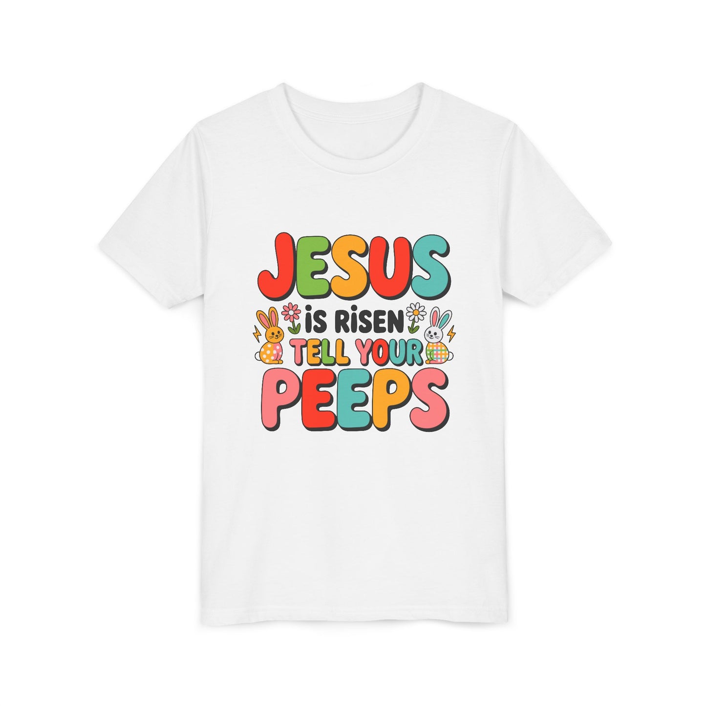 Youth Tee - "Jesus Is Risen, Tell Your Peeps" Easter Kids Shirt