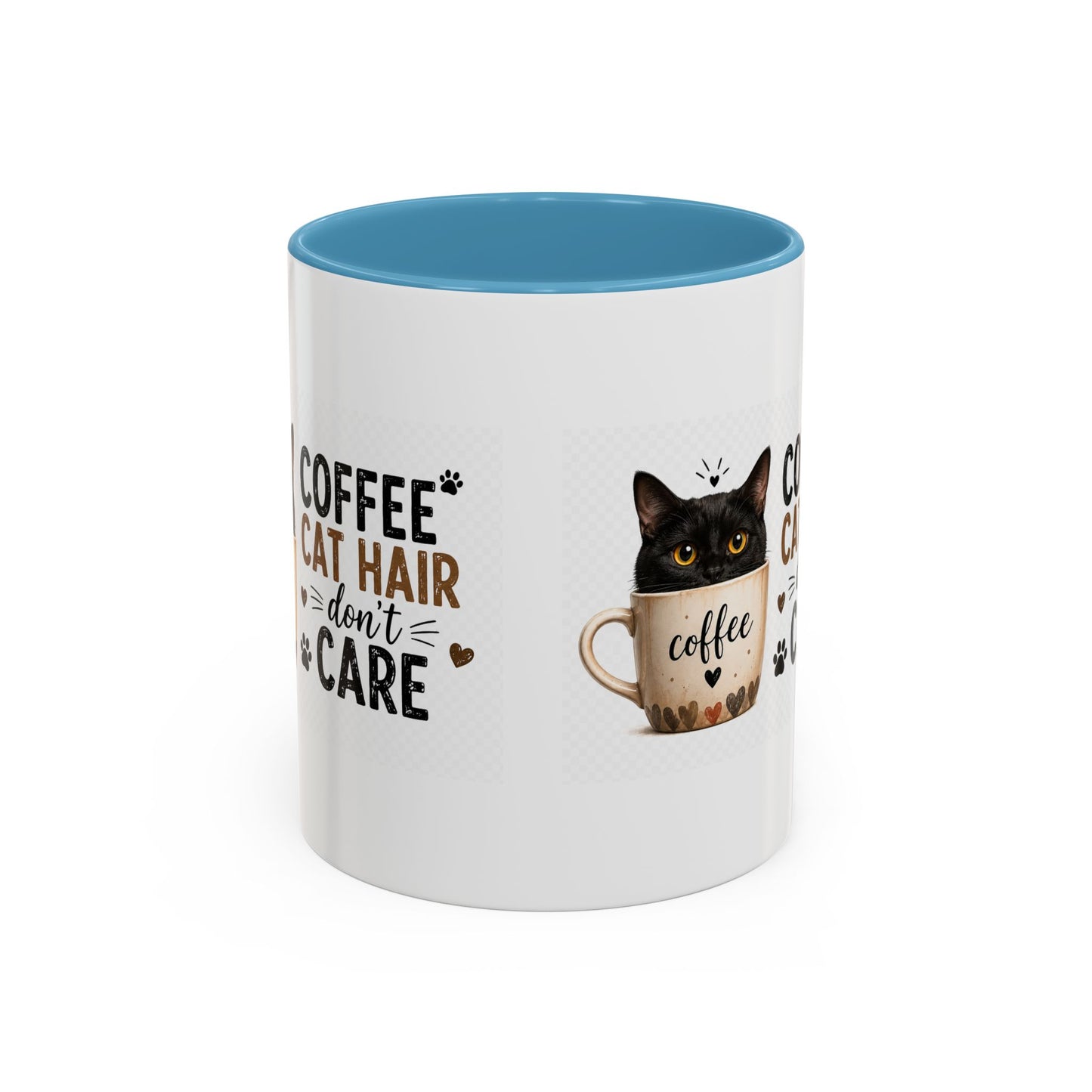 Coffee & Cat Hair Mug — "Coffee, Cat Hair, Don't Care" Accent Ceramic Coffee Mug (11/15oz)