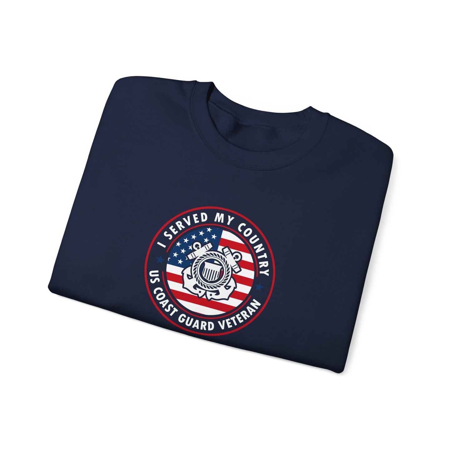 I Served My Country US Coast Guard Veteran Sweatshirt