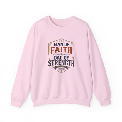 Man of Faith Dad of Strength Sweatshirt