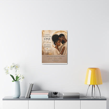 Stretched Canvas - "I Have Found the One Whom My Soul Loves" Romantic Christian Wall Art