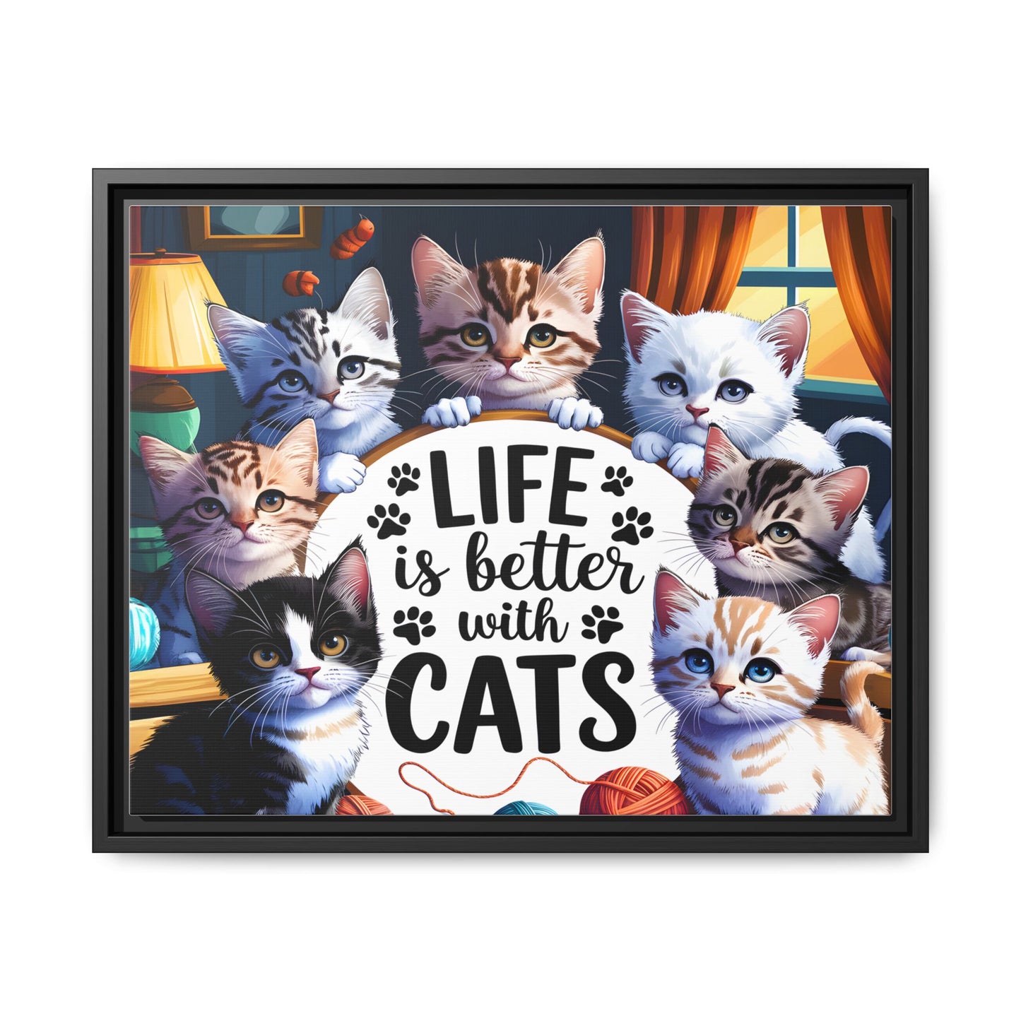 Framed Cat Canvas Wall Art — "Life Is Better With Cats" Matte Print