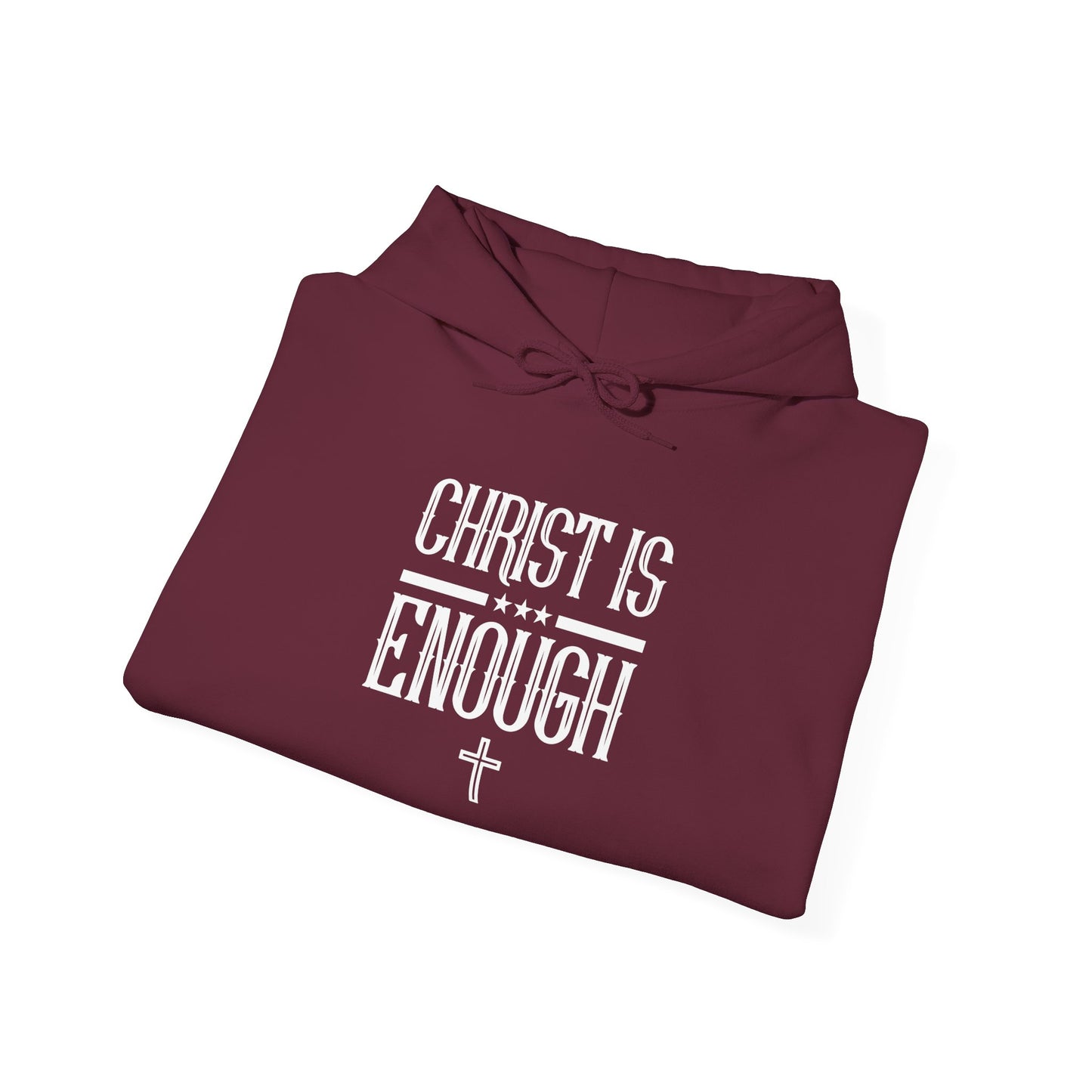 Christ Is Enough Hoodie