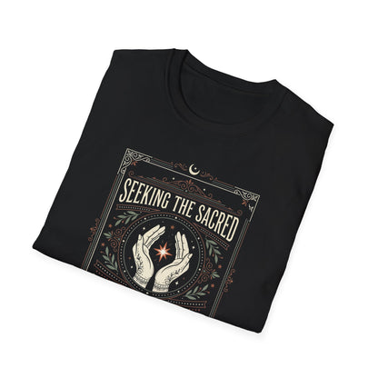 Seeking the Sacred in the Ordinary T-Shirt