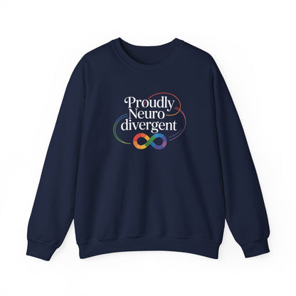 Proudly Neuro Divergent Sweatshirt