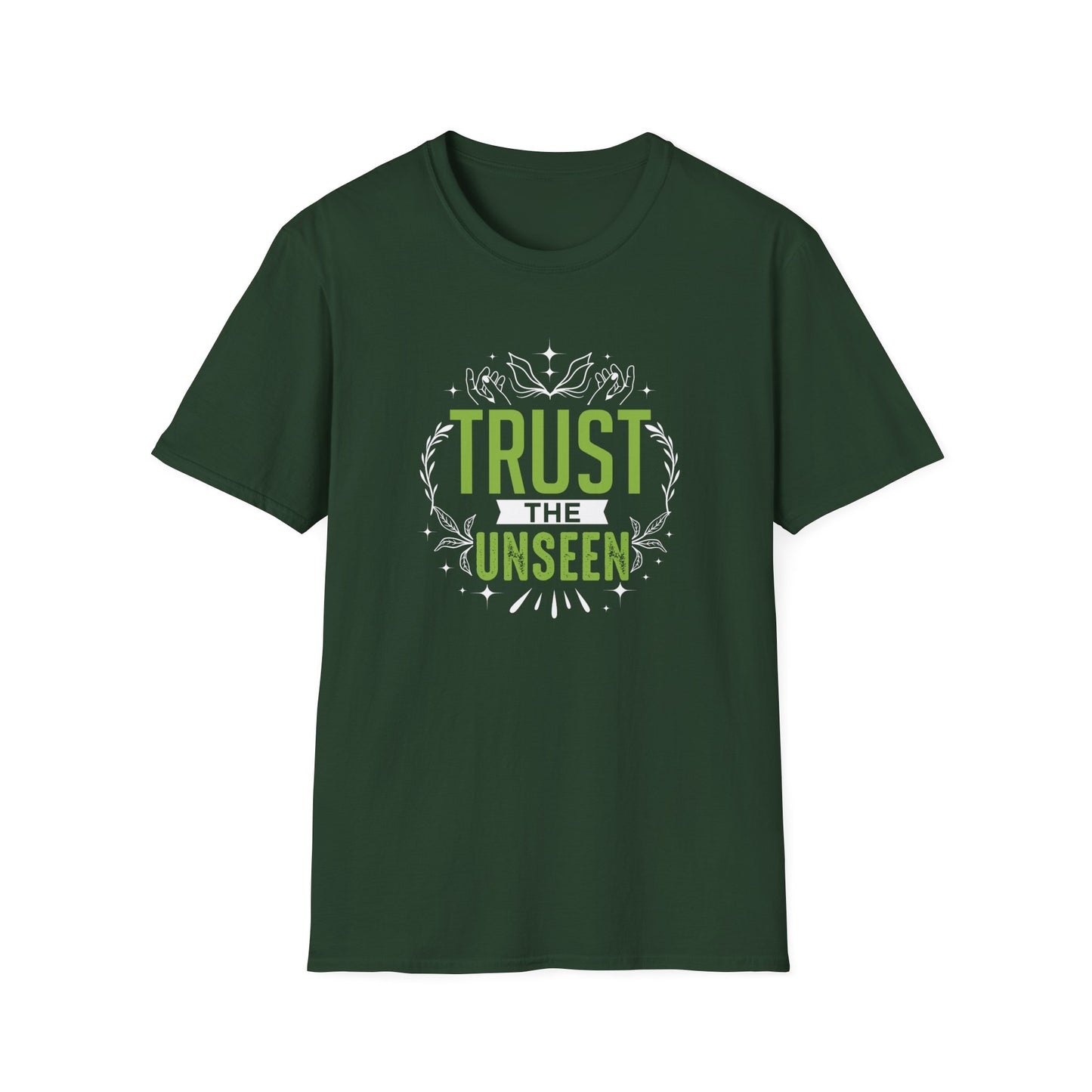 Trust the Unseen T-Shirt