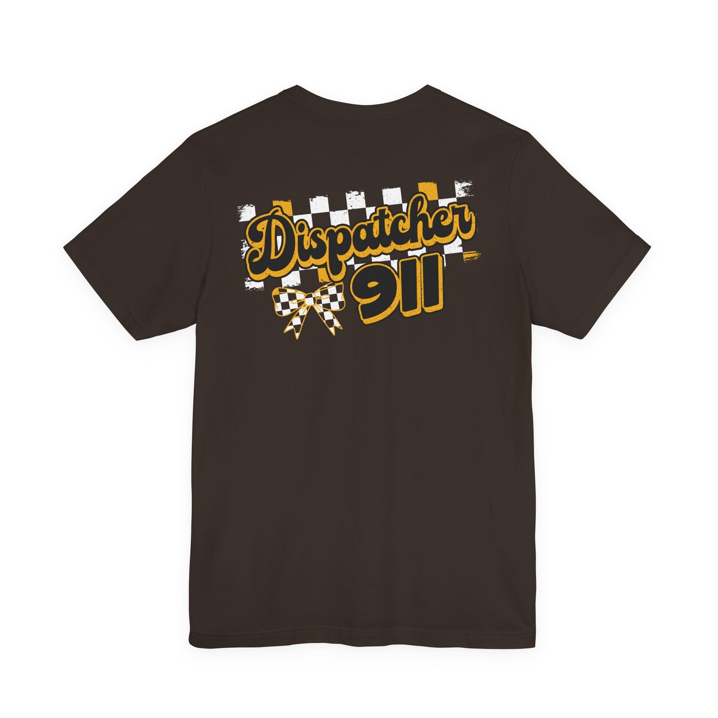 Dispatcher 911 Tee — Emergency Dispatcher Appreciation Shirt