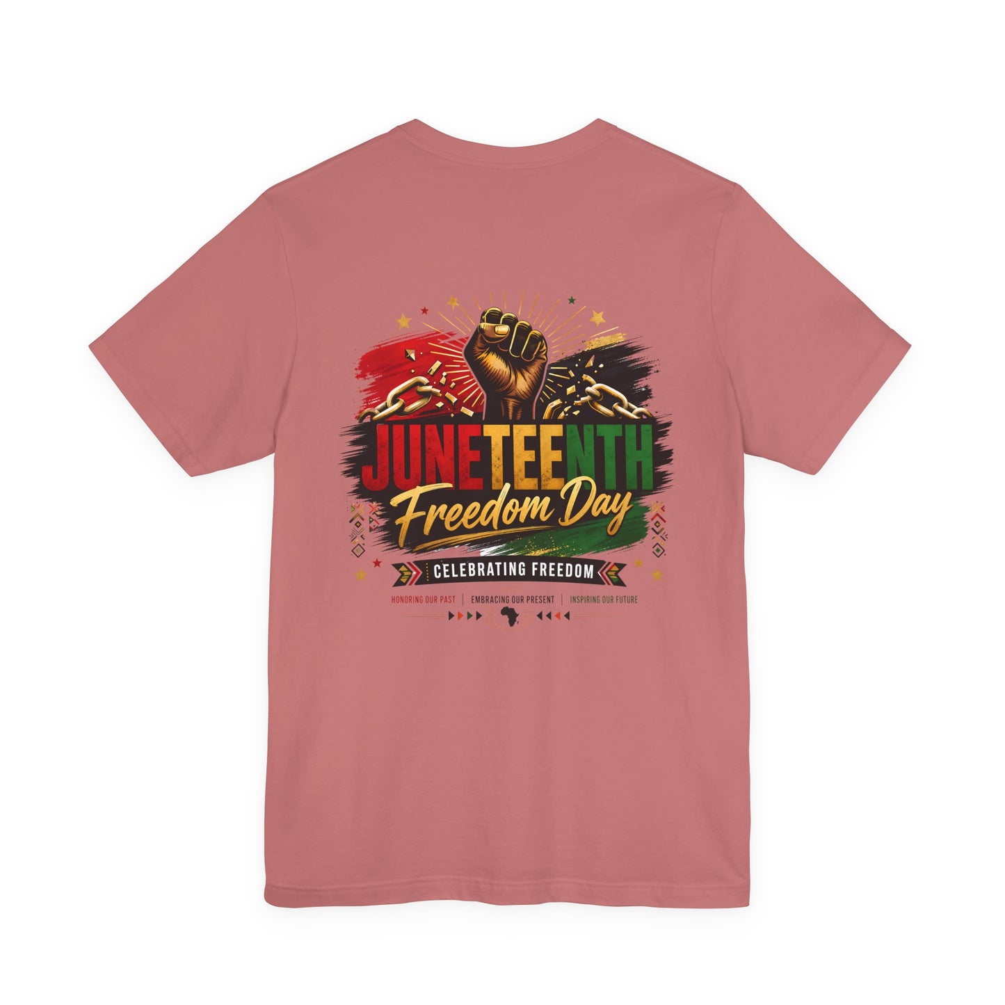 Juneteenth Freedom Day T-Shirt — Celebrating Freedom Graphic Tee