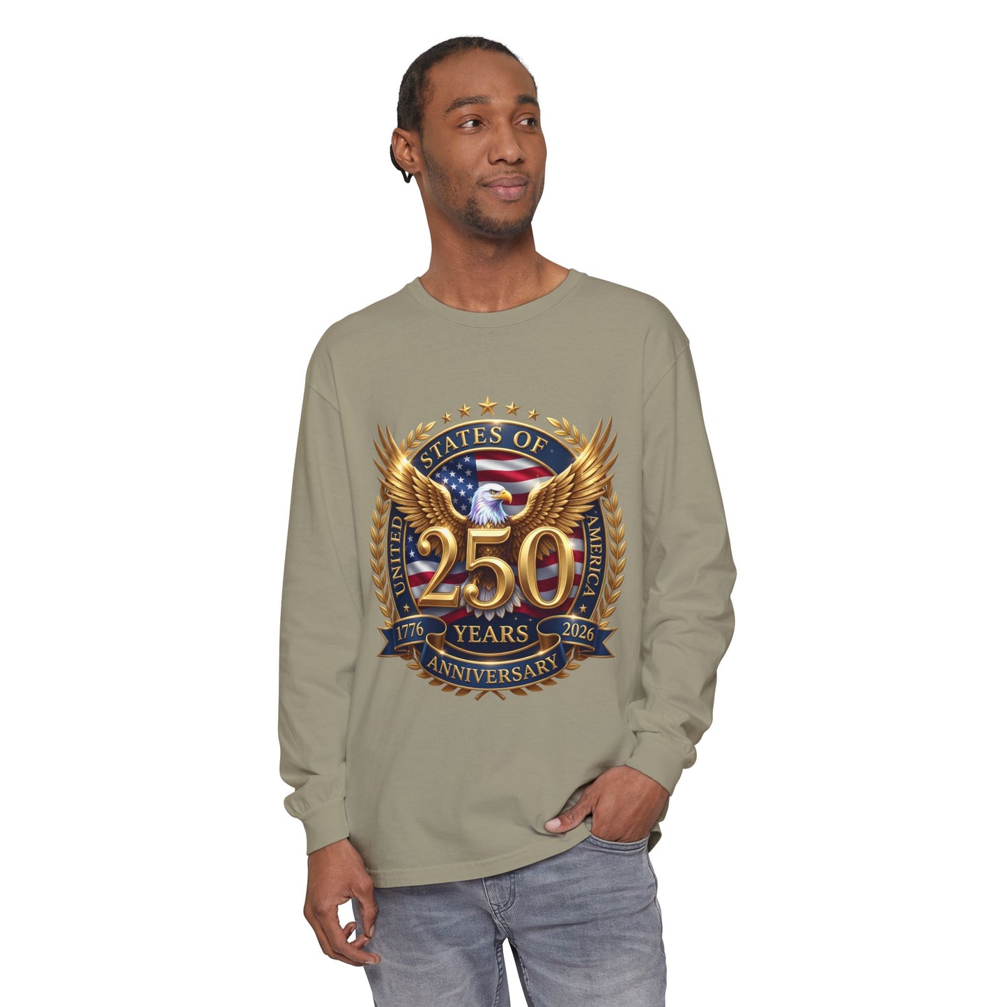 250 Years Anniversary Long Sleeve T-Shirt — USA Bicentennial 1776–2026 Eagle Emblem