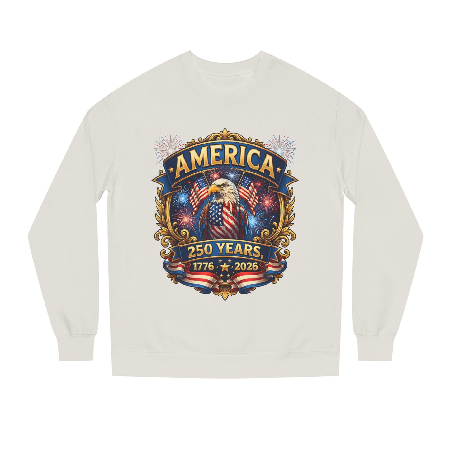 America 250 Years Crewneck Sweatshirt — 1776–2026 Patriotic Eagle Design