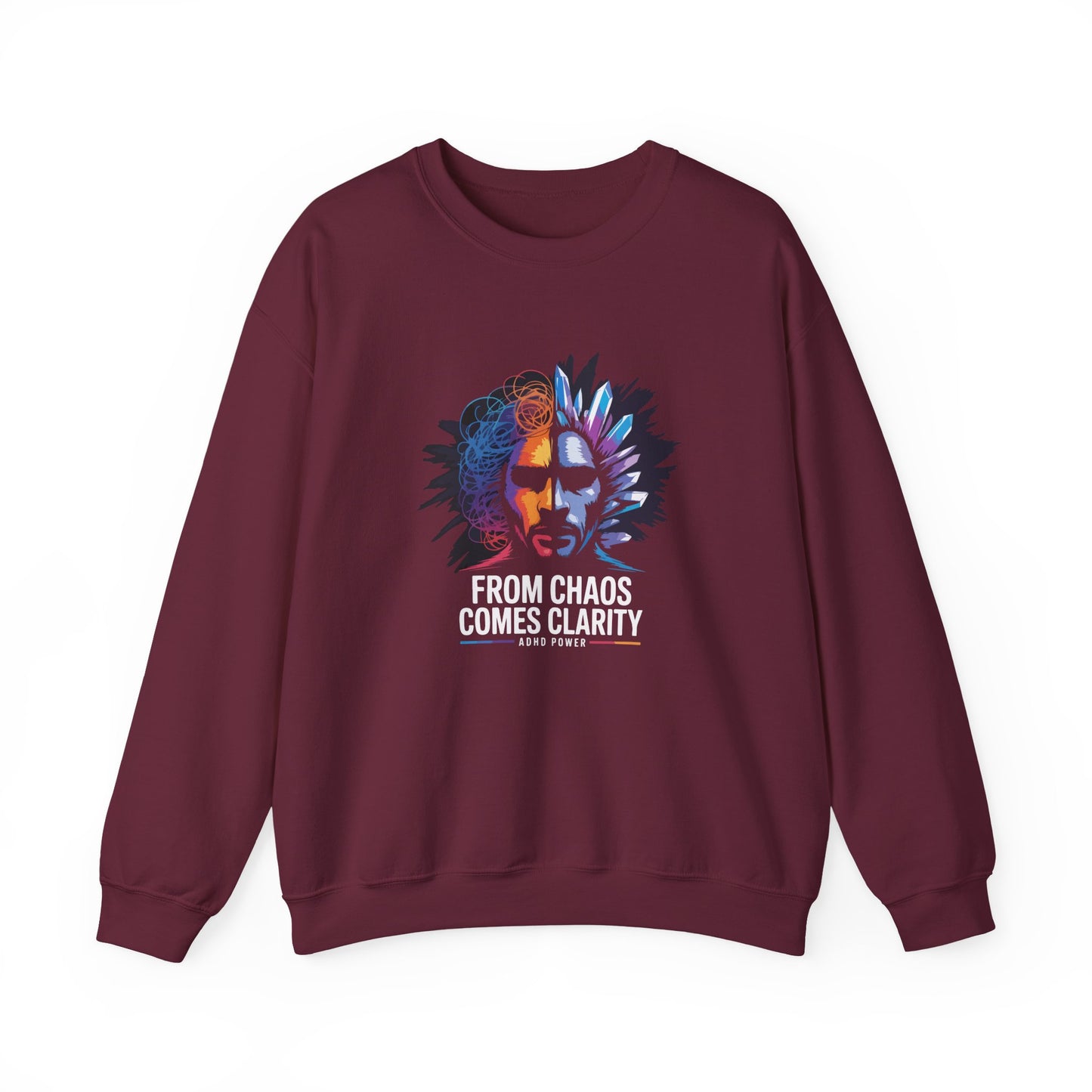 "From Chaos Comes Clarity" Sweatshirt