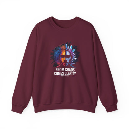 "From Chaos Comes Clarity" Sweatshirt