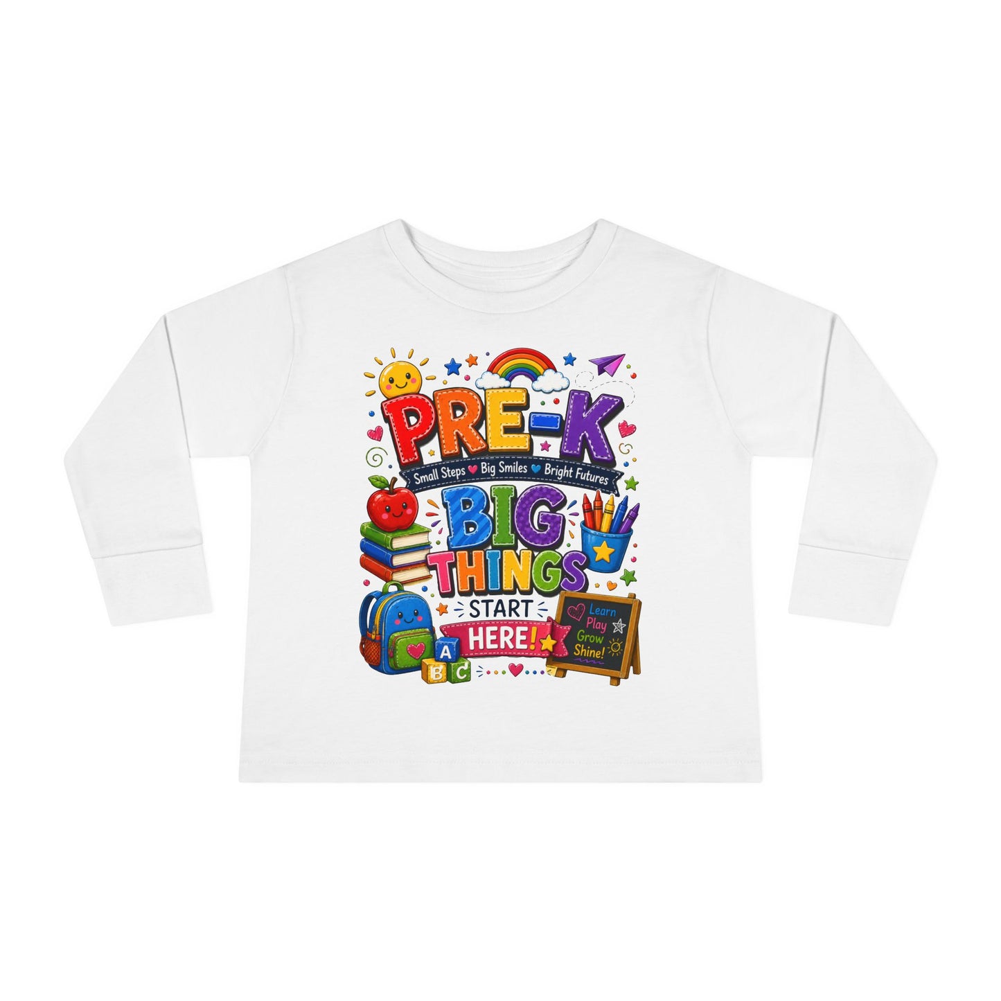 Pre-K Big Things Start Here Toddler Long Sleeve Tee