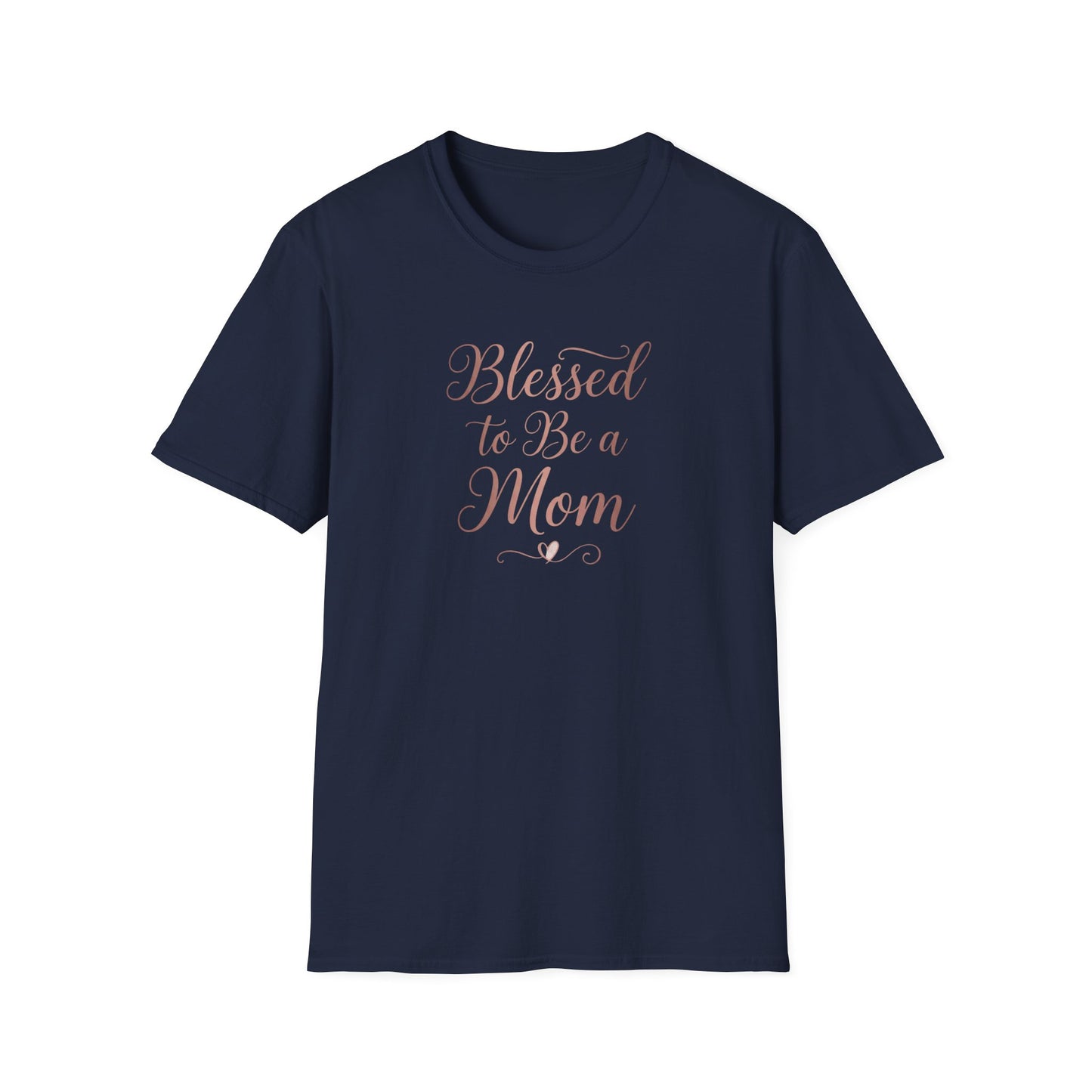 Blessed to Be a Mom T-Shirt