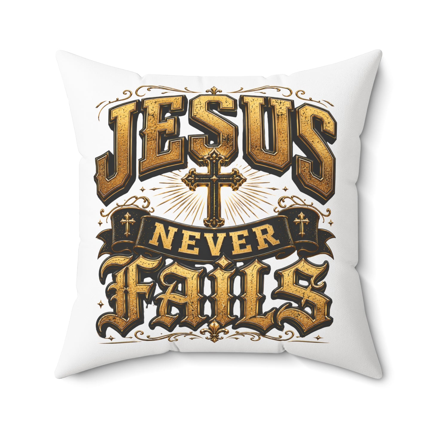 Jesus Never Fails Decorative Pillow