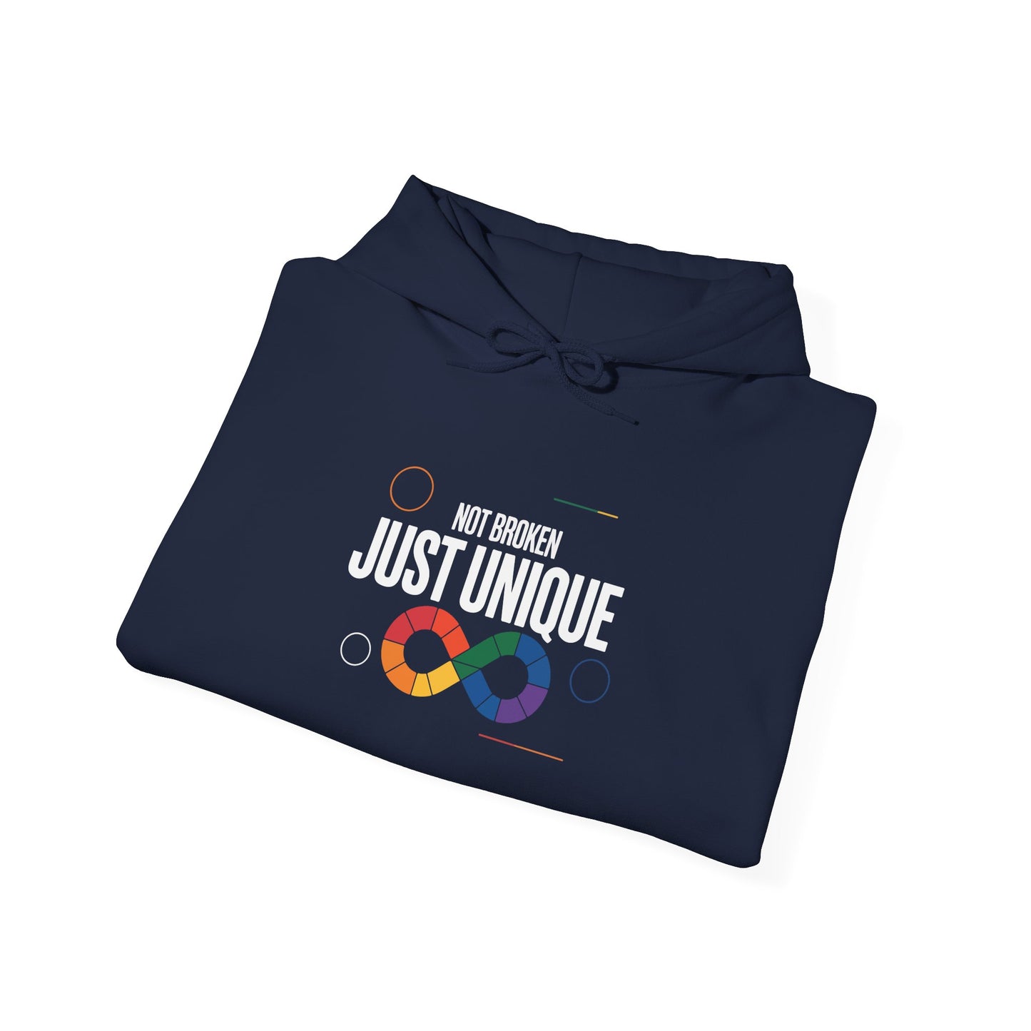Not Broken Just Unique Hoodie