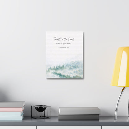 Stretched Canvas - "Trust in the Lord" Proverbs 3:5 Watercolor Forest Wall Art