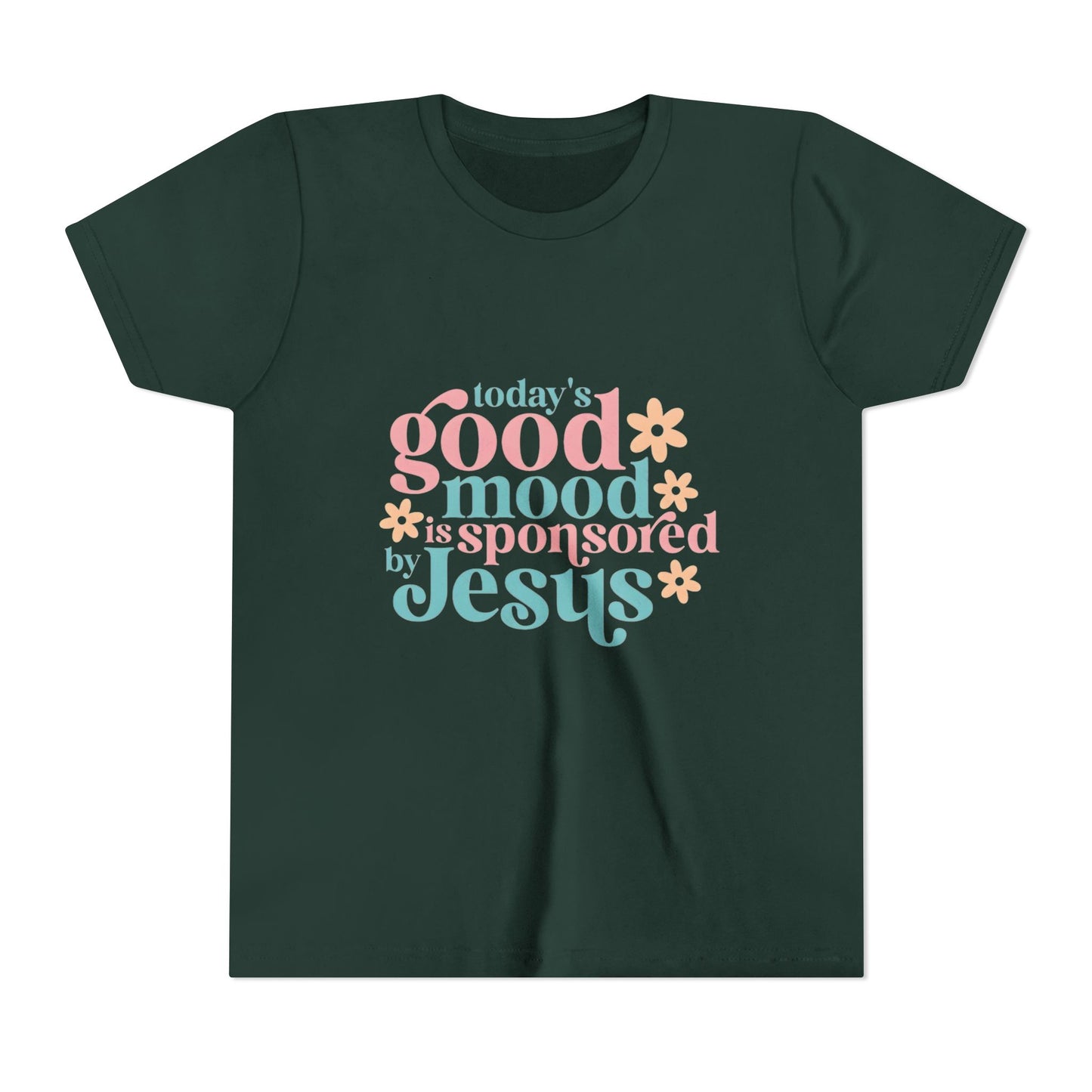 Youth Tee – "Today's Good Mood is Sponsored by Jesus" Retro Floral Christian Shirt