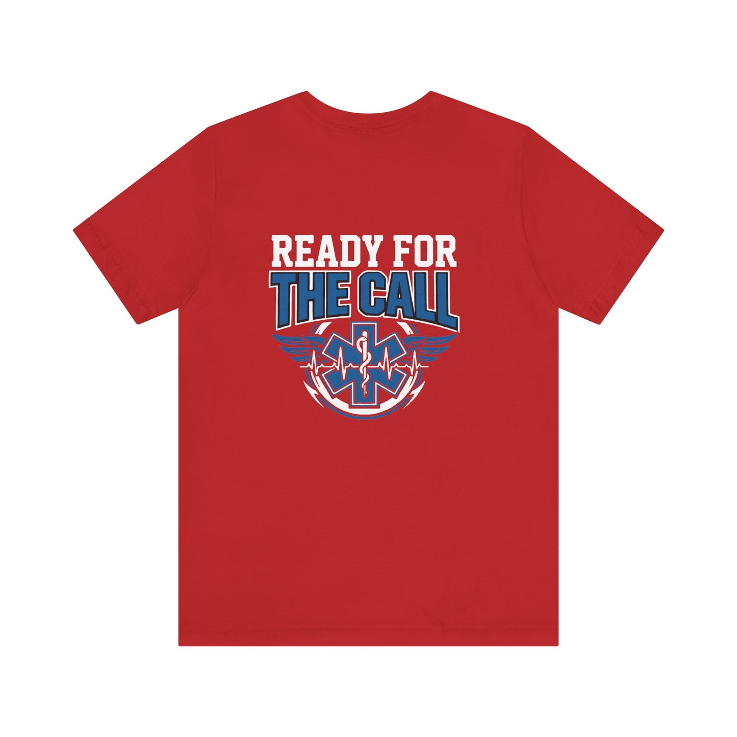 Ready for the Call EMS T-Shirt