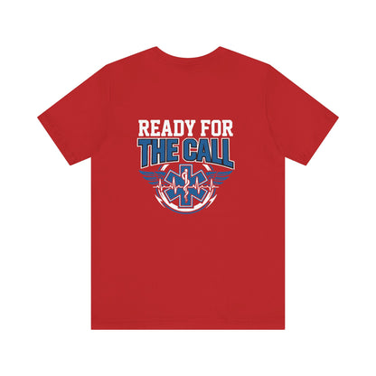 Ready for the Call EMS T-Shirt