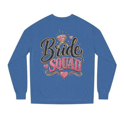 Bride Squad Sweatshirt — Bachelorette Party Crewneck